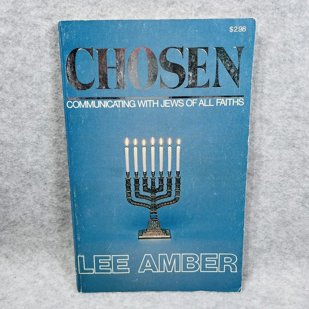 Chosen Communicating with‎ Jews of All Faiths Lee Amber Book 1977 Vision House
